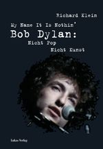 My Name It Is Nothin' Cover des Buches My Name It Is Nothin' (ISBN: 9783936872453)