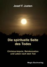 Die spirituelle Seite des Todes Cover des Buches Die spirituelle Seite des Todes (ISBN: 9783936935349)