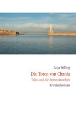 Die Toten von Chania Cover des Buches Die Toten von Chania (ISBN: 9783937108407)