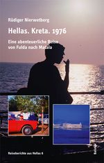 Hellas. Kreta. 1976 Cover des Buches Hellas. Kreta. 1976 (ISBN: 9783937108438)