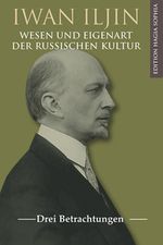 Wesen und Eigenart der russischen Kultur Cover des Buches Wesen und Eigenart der russischen Kultur (ISBN: 9783937129747)