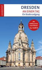 Dresden an einem Tag Cover des Buches Dresden an einem Tag (ISBN: 9783937146935)
