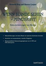Wenn Blinde sehen - MINDSIGHT Cover des Buches Wenn Blinde sehen - MINDSIGHT (ISBN: 9783937212470)