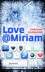 Love@Miriam Cover des Buches Love@Miriam (ISBN: 9783937357713)