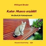 Kater Marco erzählt Cover des Buches Kater Marco erzählt (ISBN: 9783937367002)