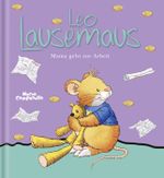 Leo Lausemaus - Mama geht zur Arbeit Cover des Buches Leo Lausemaus - Mama geht zur Arbeit (ISBN: 9783937490274)