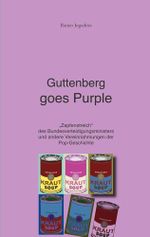 Guttenberg goes Purple Cover des Buches Guttenberg goes Purple (ISBN: 9783937550336)