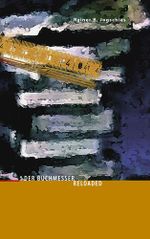 Der Buchmesser. Reloaded Cover des Buches Der Buchmesser. Reloaded (ISBN: 9783937550381)