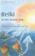 Reiki in der Neuen Zeit Cover des Buches Reiki in der Neuen Zeit (ISBN: 9783937568812)