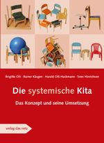 Die systemische Kita Cover des Buches Die systemische Kita (ISBN: 9783937785400)