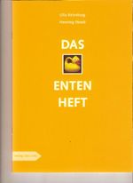 Das Entenheft Cover des Buches Das Entenheft (ISBN: 9783937785882)