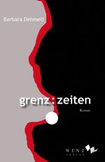 grenz:zeiten Cover des Buches grenz:zeiten (ISBN: 9783937791579)