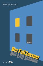 Der Fall Zossner Cover des Buches Der Fall Zossner (ISBN: 9783937791678)