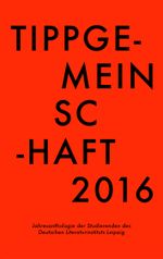 Tippgemeinschaft 2016 Cover des Buches Tippgemeinschaft 2016 (ISBN: 9783937799766)