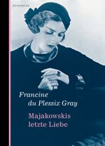 Majakowskis letzte Liebe Cover des Buches Majakowskis letzte Liebe (ISBN: 9783937834276)
