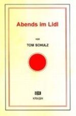 Abends im Lidl Cover des Buches Abends im Lidl (ISBN: 9783937846002)