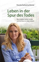Leben in der Spur des Todes Cover des Buches Leben in der Spur des Todes (ISBN: 9783937978727)