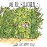 Die Glorreichen 5 Cover des Buches Die Glorreichen 5 (ISBN: 9783938031780)