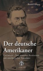 Carl Schurz Cover des Buches Carl Schurz (ISBN: 9783938047286)