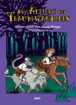 Der Auftrag des Traumwandlers Cover des Buches Der Auftrag des Traumwandlers (ISBN: 9783938175675)