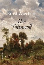 Der Totenwolf Cover des Buches Der Totenwolf (ISBN: 9783938176986)