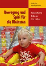 Bewegung und Spiel für die Kleinsten Cover des Buches Bewegung und Spiel für die Kleinsten (ISBN: 9783938187876)