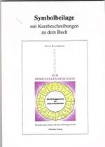 Symbolbeilage: mit Kurzbeschreibungen zu dem Buch "Antenne zur spirituellen Dimension": Zu dem Buch: Antenne zur spirituellen Dimension. Für jeden, ... Testament von Martinus - Sekundärliteratur) Cover des Buches Symbolbeilage: mit Kurzbeschreibungen zu dem Buch "Antenne zur spirituellen Dimension": Zu dem Buch: Antenne zur spirituellen Dimension. Für jeden, ... Testament von Martinus - Sekundärliteratur) (ISBN: 9783938189269)