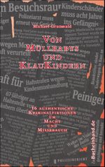 Von Müllbabys und Klaukindern Cover des Buches Von Müllbabys und Klaukindern (ISBN: 9783938293218)