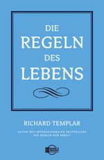 Die Regeln des Lebens Cover des Buches Die Regeln des Lebens (ISBN: 9783938350683)