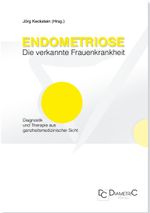 Endometriose - Die verkannte Frauenkrankheit Cover des Buches Endometriose - Die verkannte Frauenkrankheit (ISBN: 9783938580172)
