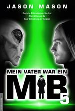 Mein Vater war ein MiB - Band 5 Cover des Buches Mein Vater war ein MiB - Band 5 (ISBN: 9783938656860)