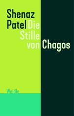 Die Stille von Chagos Cover des Buches Die Stille von Chagos (ISBN: 9783938803868)