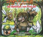 Die Abenteuer vom Troll Ole Cover des Buches Die Abenteuer vom Troll Ole (ISBN: 9783938932254)