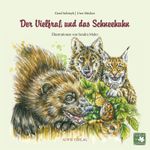 Der Vielfraß und das Schneehuhn Cover des Buches Der Vielfraß und das Schneehuhn (ISBN: 9783938932407)