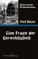 Eine Frage der Gerechtigkeit Cover des Buches Eine Frage der Gerechtigkeit (ISBN: 9783939033530)