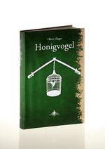 Honigvogel Cover des Buches Honigvogel (ISBN: 9783939043096)