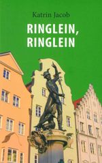 Ringlein, Ringlein Cover des Buches Ringlein, Ringlein (ISBN: 9783939103479)