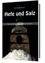 Hefe und Salz – Ein Fall für Kommissar Michael Hoffmann Cover des Buches Hefe und Salz – Ein Fall für Kommissar Michael Hoffmann (ISBN: 9783939256670)