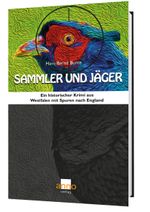 Sammler und Jäger – Ein dritter Fall für Kommissar Michael Hoffmann Cover des Buches Sammler und Jäger – Ein dritter Fall für Kommissar Michael Hoffmann (ISBN: 9783939256847)