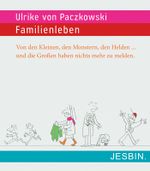 Familienleben Cover des Buches Familienleben (ISBN: 9783939276005)