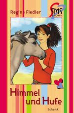 Himmel und Hufe Cover des Buches Himmel und Hufe (ISBN: 9783939337614)