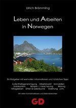 Leben und Arbeiten in Norwegen Cover des Buches Leben und Arbeiten in Norwegen (ISBN: 9783939338369)