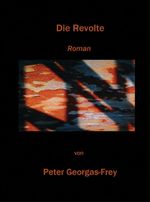 Die Revolte Cover des Buches Die Revolte (ISBN: 9783939359838)