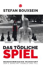 Das tödliche Spiel Cover des Buches Das tödliche Spiel (ISBN: 9783939362104)