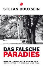 Das falsche Paradies Cover des Buches Das falsche Paradies (ISBN: 9783939362319)