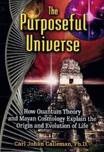 Das absichtsvolle Universum Cover des Buches Das absichtsvolle Universum (ISBN: 9783939373704)