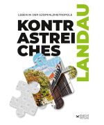Kontrastreiches Landau Cover des Buches Kontrastreiches Landau (ISBN: 9783939427667)