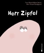 Herr Zipfel Cover des Buches Herr Zipfel (ISBN: 9783939435457)