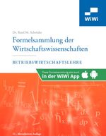 Formelsammlung der Wirtschaftswissenschaften Cover des Buches Formelsammlung der Wirtschaftswissenschaften (ISBN: 9783939467434)