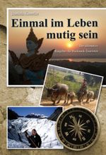 Einmal im Leben mutig sein Cover des Buches Einmal im Leben mutig sein (ISBN: 9783939478157)